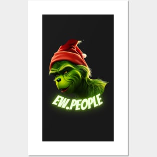 Grinch Ew People Posters and Art